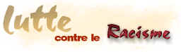 Lutte_contre_le_racisme.jpg (2991 octets)